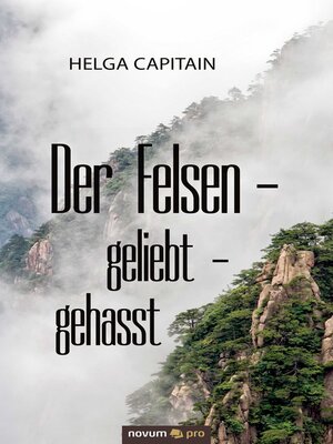 cover image of Der Felsen--geliebt--gehasst